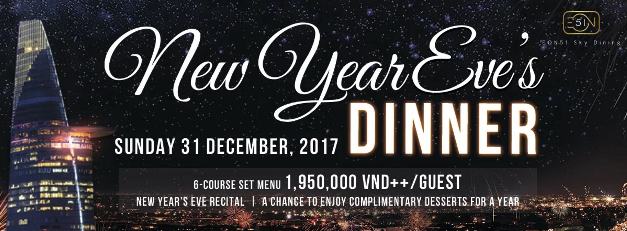 New Year Eve's Dinner EON51 Sky Dining Saigoneer