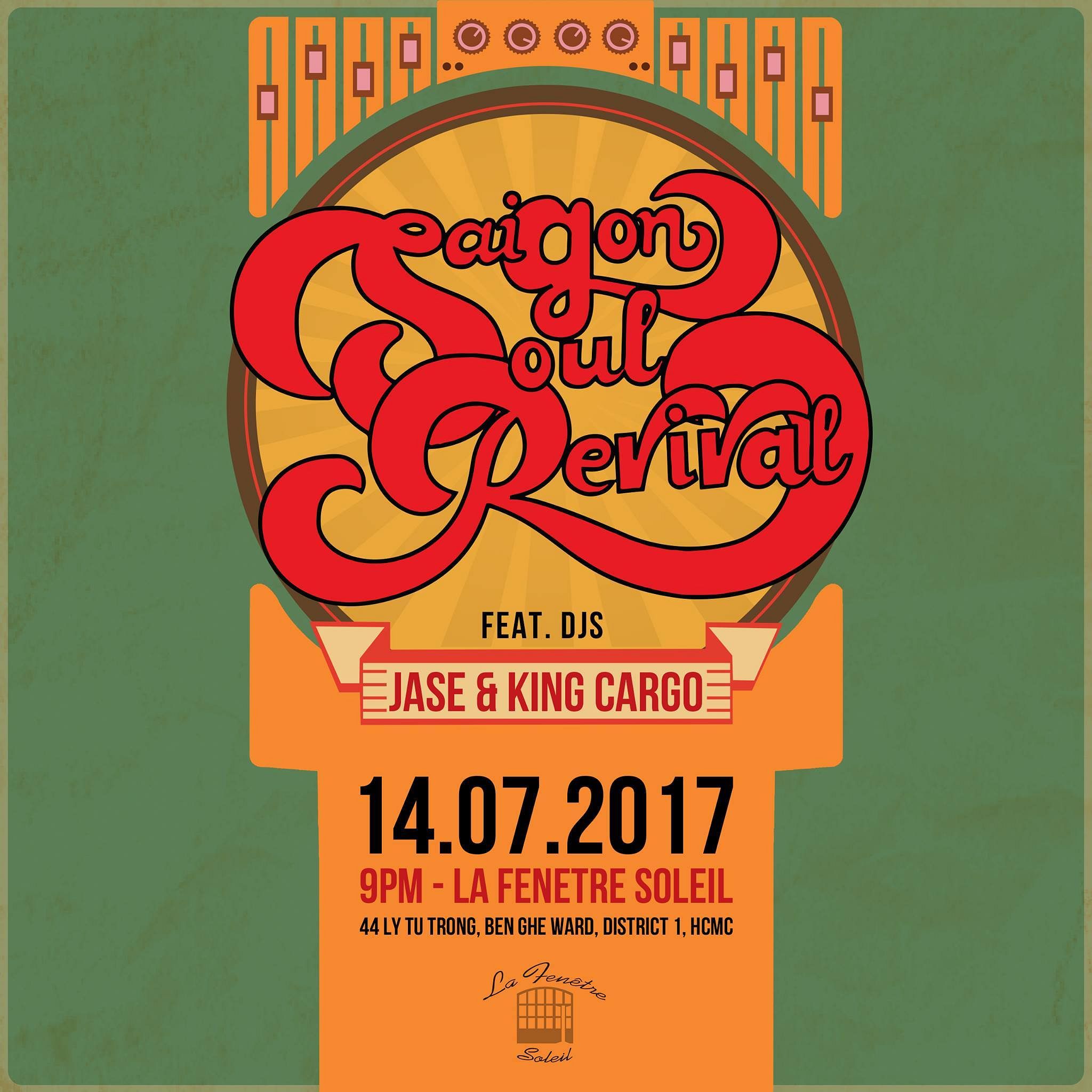 Saigon Soul Revival LIVE! + Jase & King Cargo @ La Fenetre Soleil ...