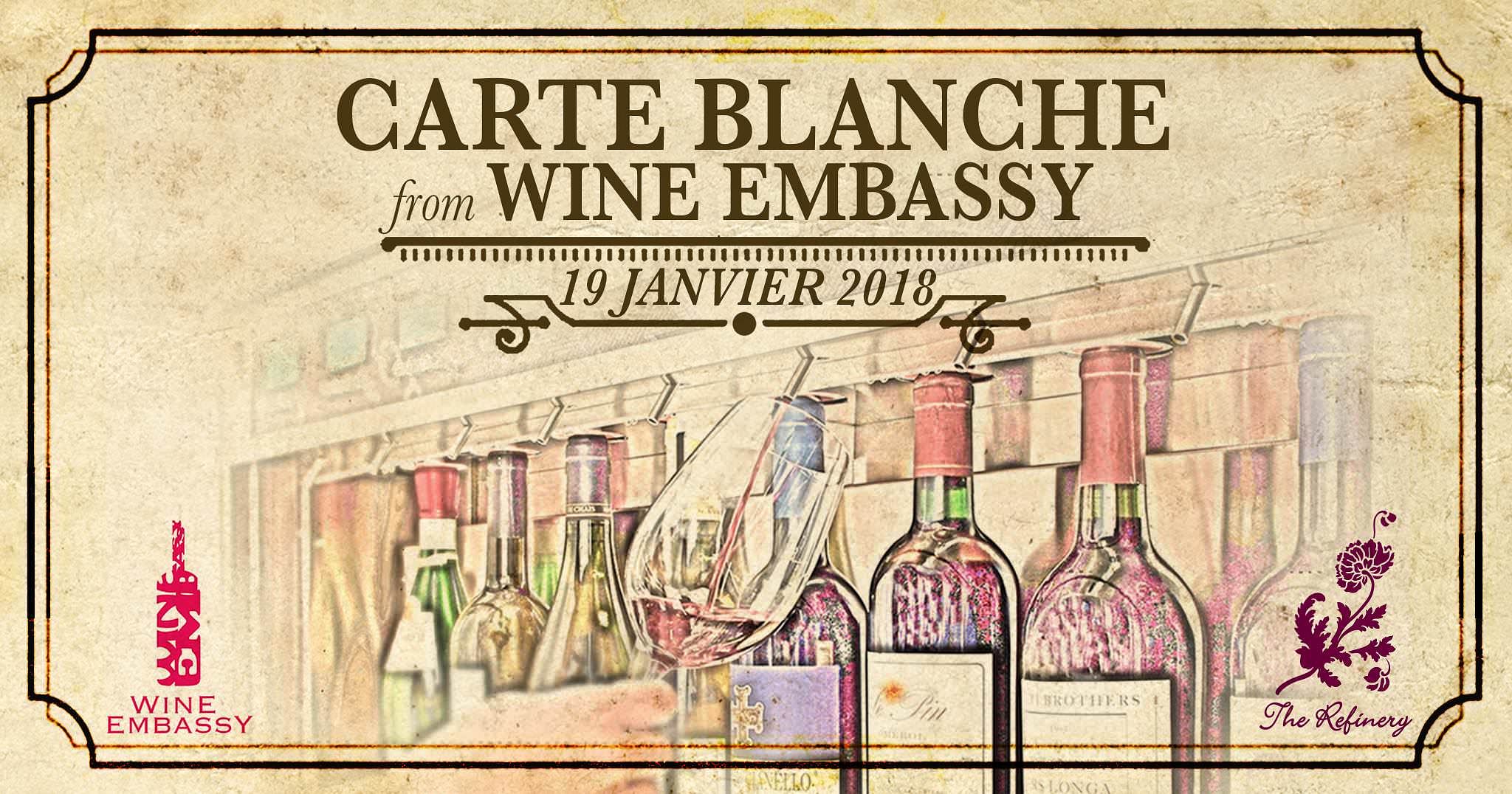 Carte Blanche from Wine Embassy The Refinery Saigoneer