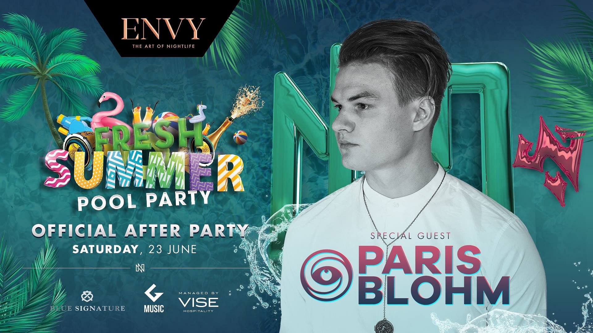 Official After Party Paris Blohm X Fresh Summer Pool Party ENVY