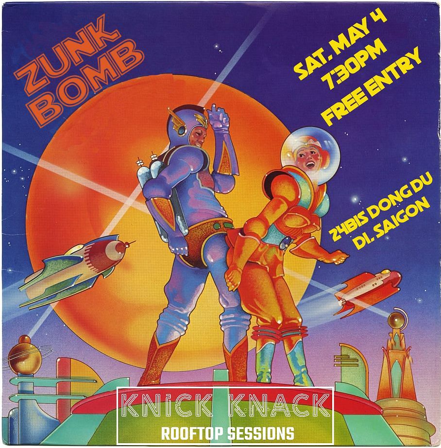 KNICK KNACK Rooftop Sessions Zunkbomb KNICK KNACK Saigoneer