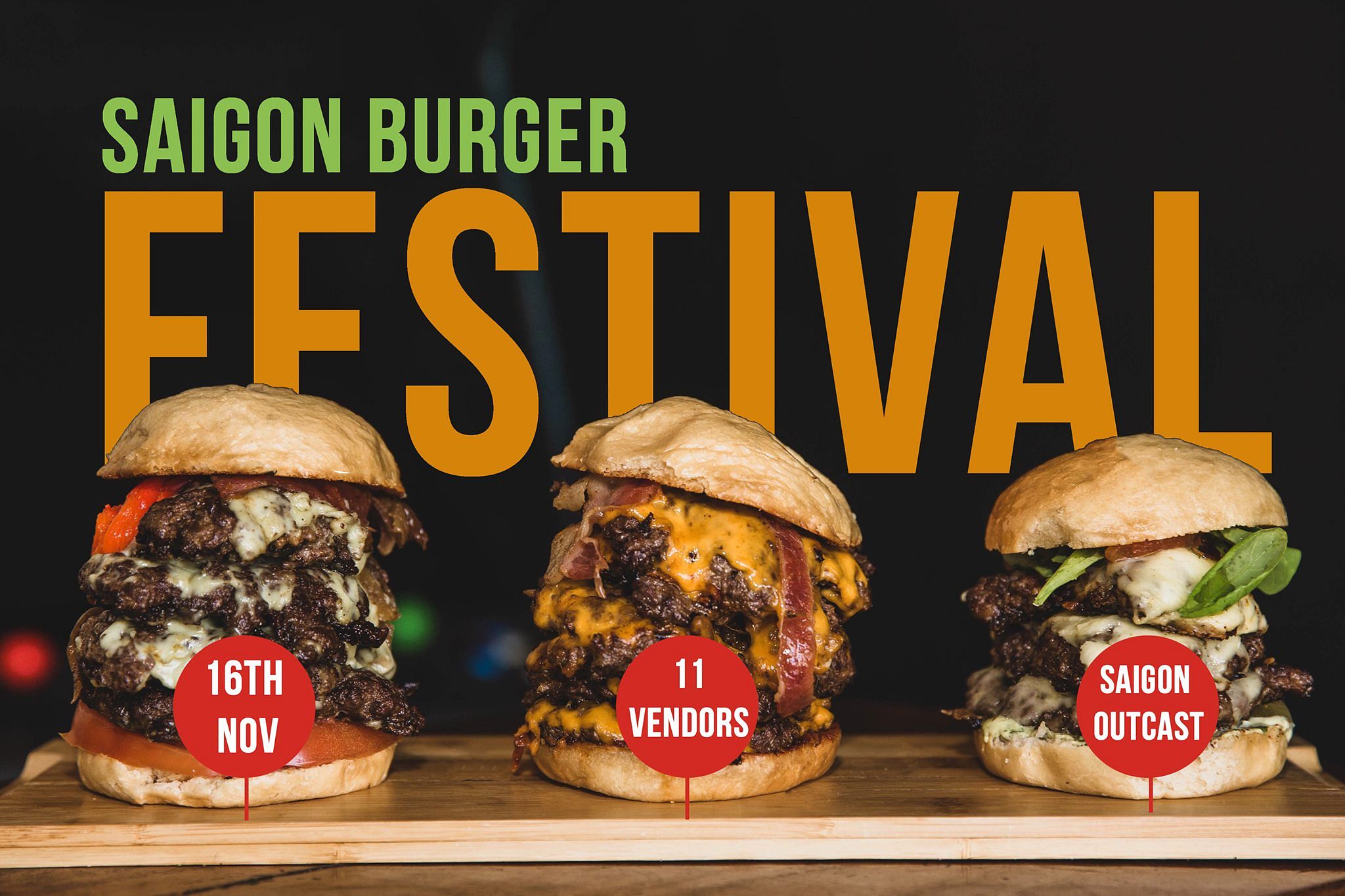 Saigon Burger Festival - 16 Nov @ Saigon Outcast - Saigoneer