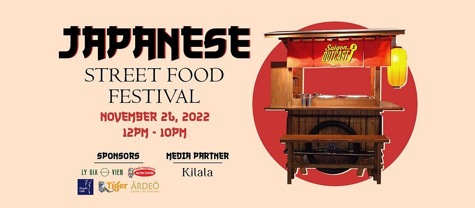 Japanese Street Food Festival 2022 @ Saigon Outcast - Saigoneer