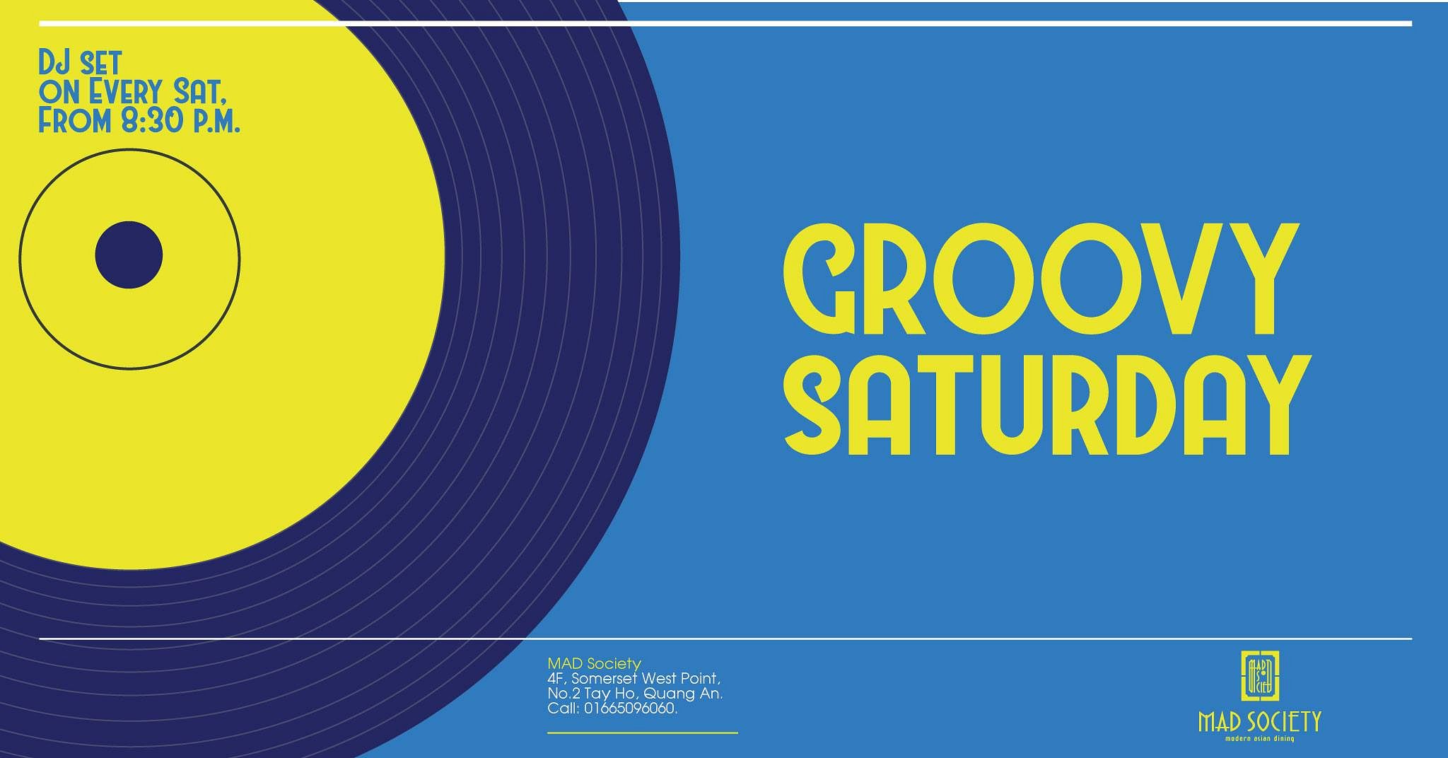 Groovy Saturday @ MAD Society - Saigoneer